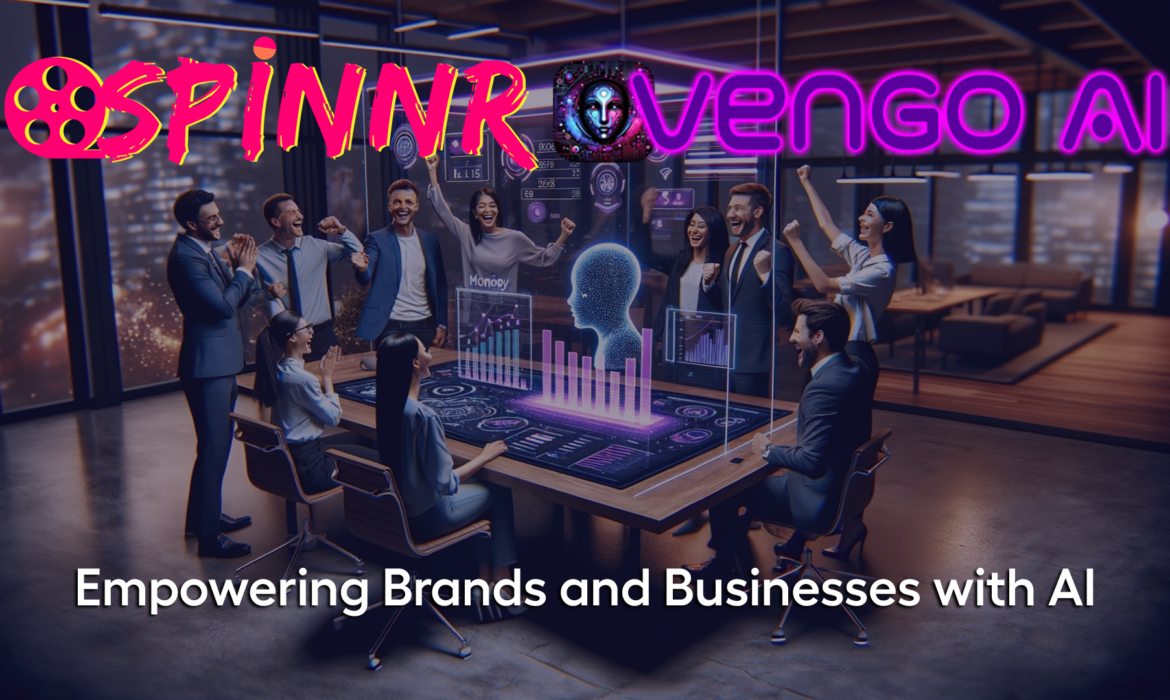 spinnr-vengo-ai-empowering-brands-and-businesses